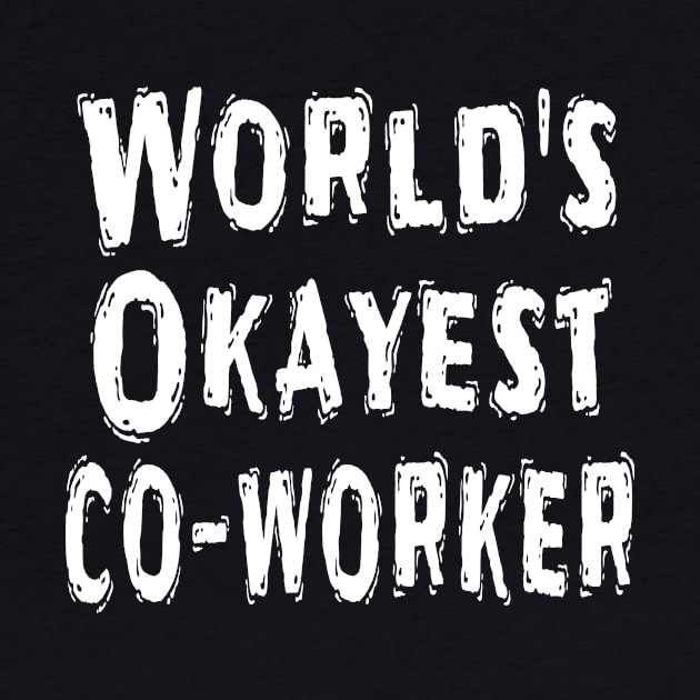 World's Okayest co-worker by Happysphinx